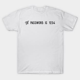 the password is 1234 T-Shirt